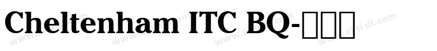 Cheltenham ITC BQ字体转换